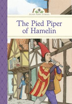portada The Pied Piper of Hamelin (Silver Penny Stories) (in English)