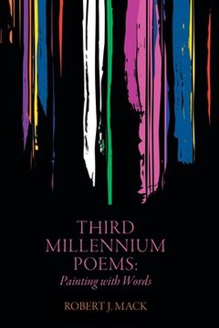 portada Third Millennium Poems: Painting with Words (en Inglés)