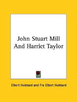 portada john stuart mill and harriet taylor (en Inglés)