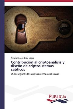 portada Contribución al criptoanálisis y diseño de criptosistemas caóticos