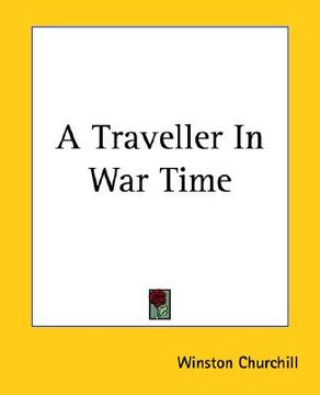 portada a traveller in war time (en Inglés)