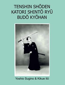 portada Tenshin Shōden Katori Shintō ryū Budō Kyōhan (en Italiano)