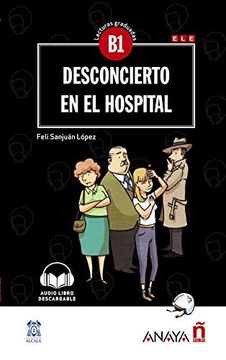 portada Desconcierto en el Hospital (Con Audio Descargable) (B1)