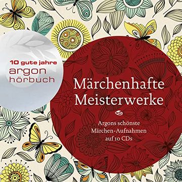 portada Märchenhafte Meisterwerke: Argons Schönste Märchenaufnahmen auf 10 cds (en Alemán)