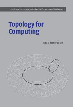 portada Topology for Computing Hardback (Cambridge Monographs on Applied and Computational Mathematics) (en Inglés)