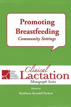 portada Promoting Breastfeeding: Community Settings 