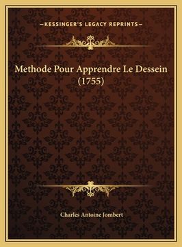 portada Methode Pour Apprendre Le Dessein (1755) (en Francés)