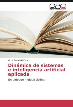 portada Dinámica de sistemas e inteligencia artificial aplicada: Un enfoque multidisciplinar (Spanish Edition)