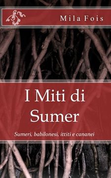 portada I Miti di Sumer (en Italiano)