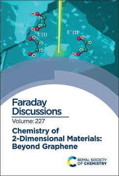 portada Chemistry of 2-Dimensional Materials: Beyond Graphene: Faraday Discussion 227: Volume 227 (Faraday Discussions) 