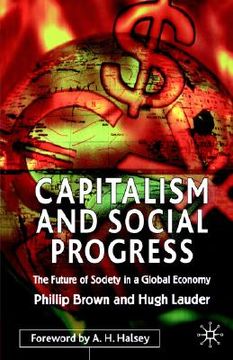 portada capitalism and social progress: the future of society in a global economy (in English)