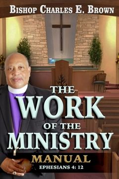 portada The Work of the Ministry Manual (en Inglés)