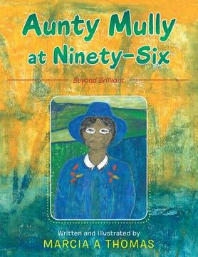 portada Aunty Mully at Ninety-Six (en Inglés)
