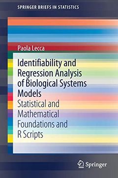 portada Identifiability and Regression Analysis of Biological Systems Models: Statistical and Mathematical Foundations and r Scripts (Springerbriefs in Statistics) 