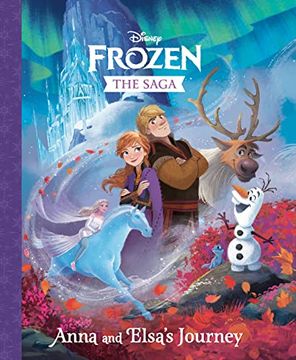 portada The Frozen Saga: Anna and Elsa's Journey (Disney Frozen) (en Inglés)