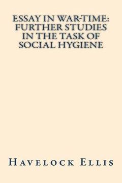 portada Essay in war-time further studies in the task of social hygiene (en Inglés)
