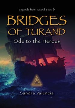portada Bridges of Turand: Ode to the Heroes (en Inglés)