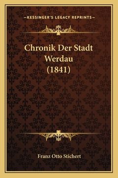portada Chronik Der Stadt Werdau (1841) (in German)