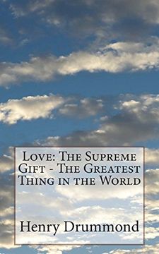 portada Love: The Supreme Gift - the Greatest Thing in the World (en Inglés)