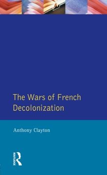 portada The Wars of French Decolonization (Modern Wars In Perspective)