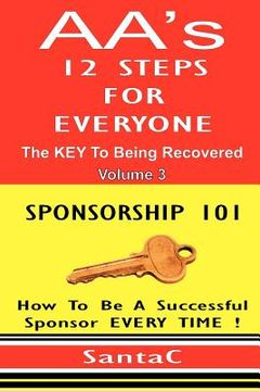 portada a a's 12 steps for everyone: the key to being recovered (in English)