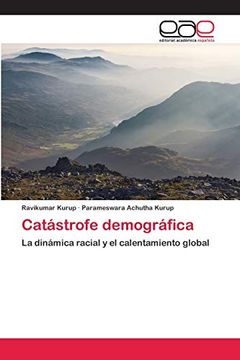 portada Catástrofe Demográfica: La Dinámica Racial y el Calentamiento Global (in Spanish)