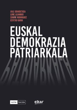 portada Euskal Demokrazia Patriarkala (en Euskera)