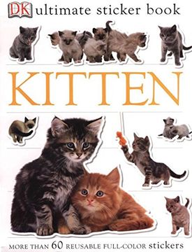 portada Ultimate Sticker Book: Kitten: More Than 60 Reusable Full-Color Stickers (en Inglés)