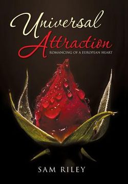 portada Universal Attraction: Romancing of a European Heart (en Inglés)