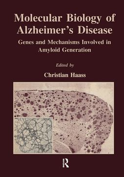 portada Molecular Biology of Alzheimer's Disease: Genes and Mechanisms Involved in Amyloid Generation (en Inglés)