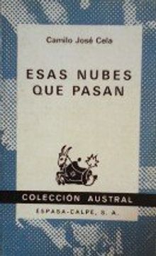portada Esas Nubes Que Pasan: Esas Nubes Que Pasan (Coleccion austral ; no. 1602) (Spanish Edition)