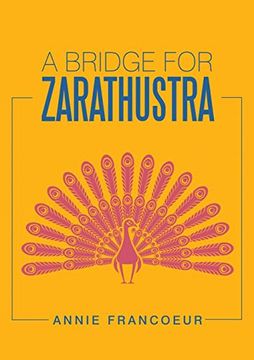 portada A Bridge for Zarathustra (in English)