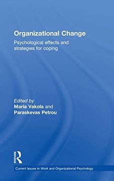 portada Organizational Change: Psychological Effects and Strategies for Coping (Current Issues in Work and Organizational Psychology) (en Inglés)
