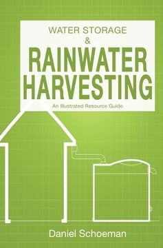 portada Water Storage And Rainwater Harvesting: An Illustrated Resource Guide. (in English)