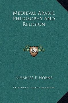 portada medieval arabic philosophy and religion (en Inglés)