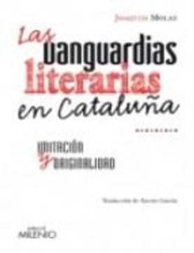 vanguardias literarias en cataluña, las: