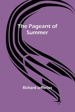 portada The Pageant of Summer (en Inglés)