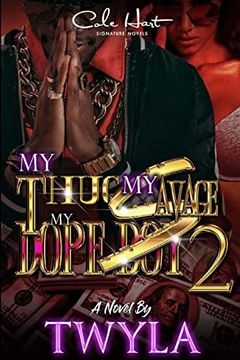 portada My Thug, my Savage, my Dope boy 2 (in English)