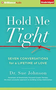 portada Hold Me Tight: Seven Conversations for a Lifetime of Love