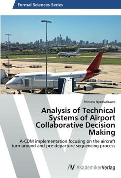 portada Analysis of Technical Systems of Airport Collaborative Decision Making