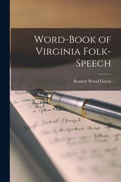 portada Word-book of Virginia Folk-speech (en Inglés)
