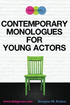 portada Contemporary Monologues for Young Actors: 54 High-Quality Monologues for Kids & Teens (in English)