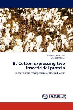 portada bt cotton expressing two insecticidal protein (en Inglés)