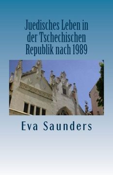 portada Juedisches Leben in der Tschechischen Republik Nach 1989 (en Alemán)