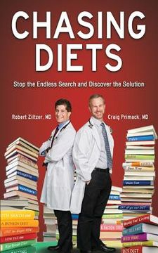 portada Chasing Diets: Stop the Endless Search and Discover the Solution (in English)