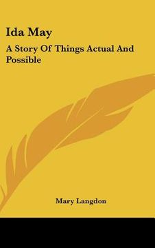 portada ida may: a story of things actual and possible (en Inglés)