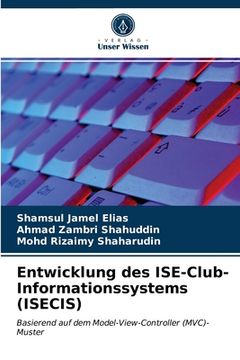 portada Entwicklung des ISE-Club-Informationssystems (ISECIS) (en Alemán)