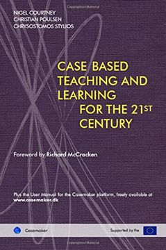 portada Case Based Teaching and Learning For The 21st Century (Management Policy and Educatio)