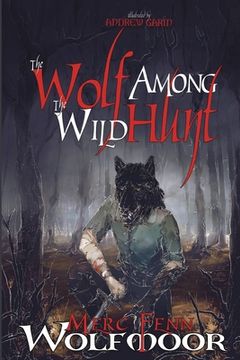 portada The Wolf Among The Wild Hunt (en Inglés)
