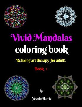 portada Vivid Mandalas: Adult coloring book